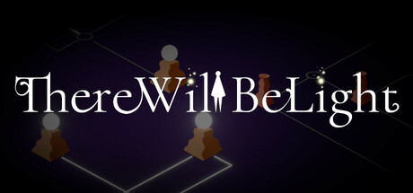 There Will Be Light