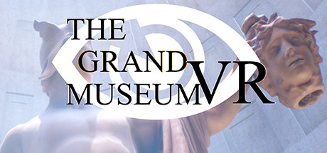 The Grand Museum VR