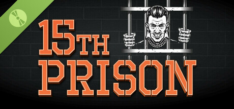 15th Prison Demo