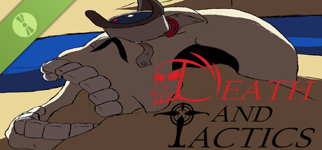 Death and Tactics Demo