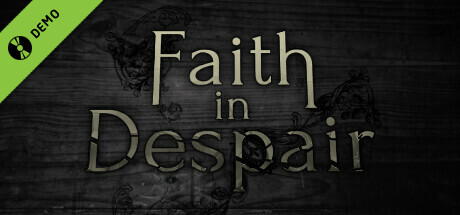 Faith in Despair Demo