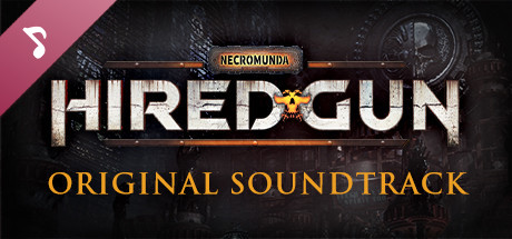 Necromunda: Hired Gun - Original Soundtrack