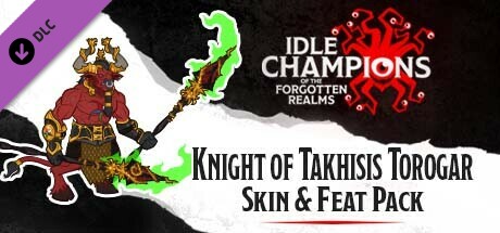 Idle Champions - Knight of Takhisis Torogar Skin & Feat Pack