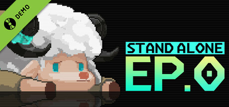 STAND-ALONE : Ep.0 Demo