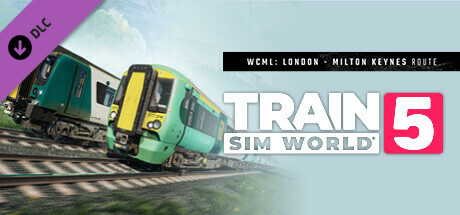 Train Sim World® 5: West Coast Main Line: London Euston - Milton Keynes Route Add-On