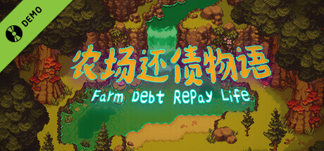 Farm Dbet Repay Life Demo