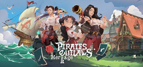 Pirates Outlaws 2: Heritage Playtest