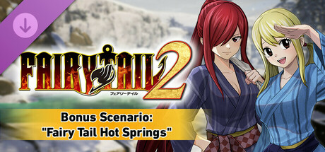 FAIRY TAIL 2 - Bonus Scenario 