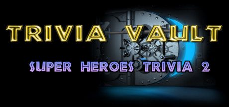 Trivia Vault: Super Heroes Trivia 2