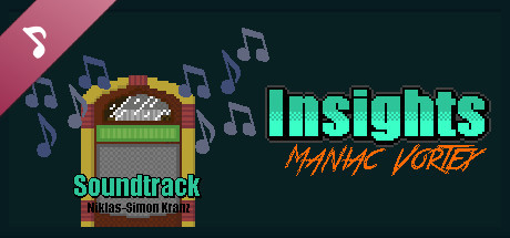 Insights - Maniac Vortex Soundtrack