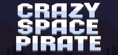 Crazy space pirate