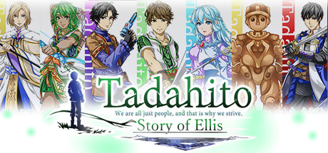 Tadahito: Story of Ellis　Town Version.