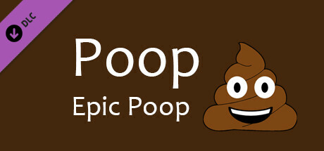 Poop - Epic Poop