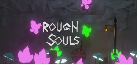 Rough Souls