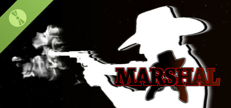 Marshal: The End of The Western Era - Demo