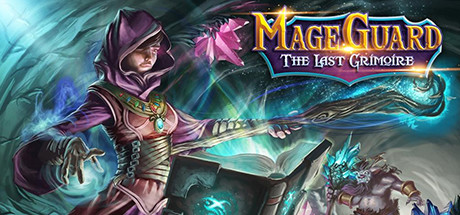 Mage Guard: The Last Grimoire