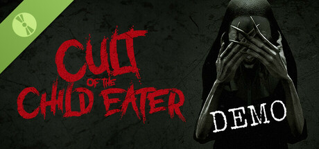 Cult of the Child Eater Demo