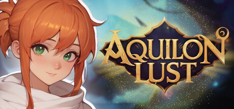 Aquilon Lust: From Chains to Trust