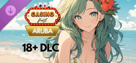 Casino Heist: Aruba 18+ Patch