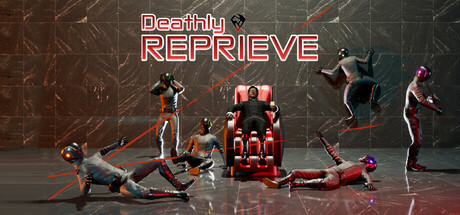 Deathly Reprieve