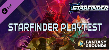 Fantasy Grounds - Starfinder 2 RPG - Starfinder Second Edition Playtest Rulebook