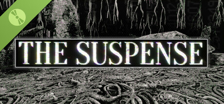 THE SUSPENSE Demo