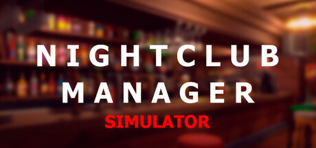 Nightclub Manager Simulator