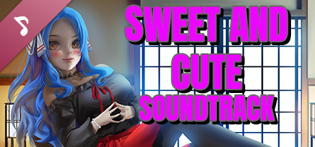 Sweet and Cute Soundtrack