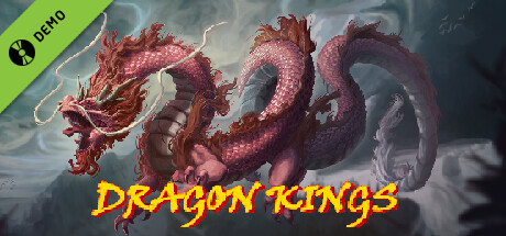 Dragon Kings Demo