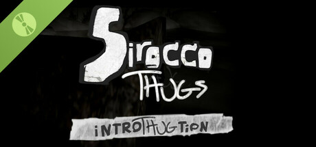 Sirocco Thugs Demo