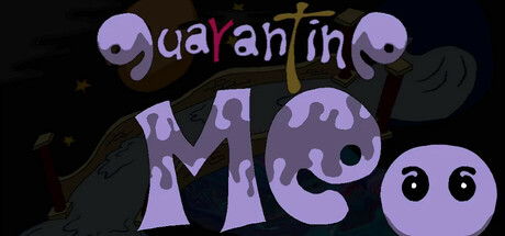 quarantine ME