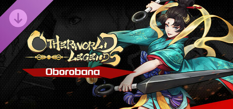Otherworld Legends - Skin : Oborobana