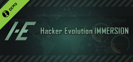 Hacker Evolution IMMERSION Demo