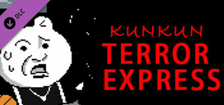 Kunkun Terror Express-Ultimate Fan Edition(upgrade)