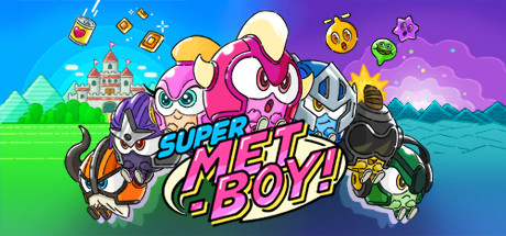 SUPER METBOY!