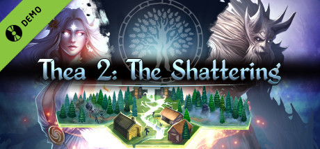 Thea 2: The Shattering Demo