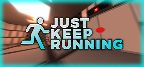 Just Keep Running