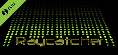 Raycatcher Demo