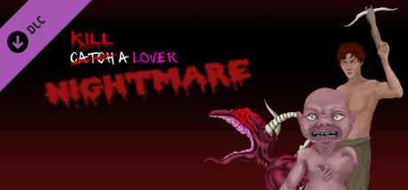 Catch a Lover - Nightmare