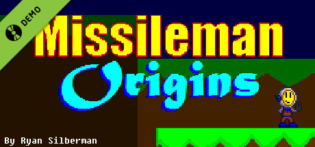 Missileman Origins Demo