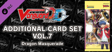 Cardfight!! Vanguard DD:Additional Card Set Vol.7 [D-BT10]: Dragon Masquerade