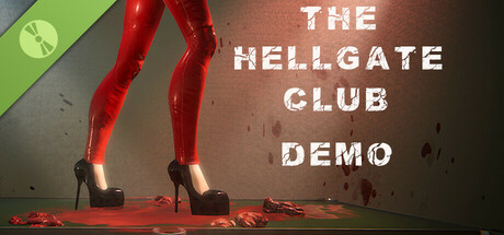 The Hellgate Club Demo