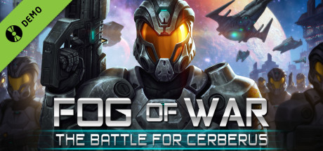 Fog of War: The Battle for Cerberus Demo