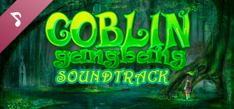 Goblin Gangbang ???????????? Soundtrack