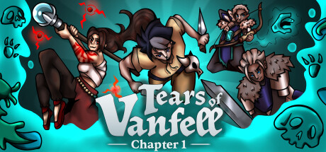 Tears of Vanfell - Chapter 1