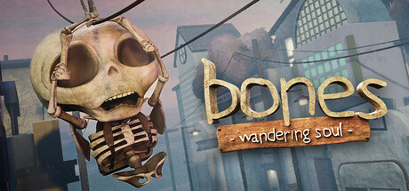 Bones: Wandering Soul
