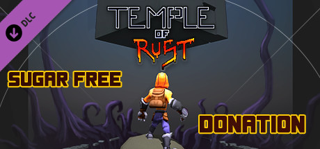 Temple of Rust - Sugar free donation - 10