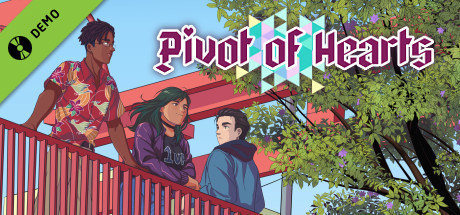 Pivot of Hearts Demo