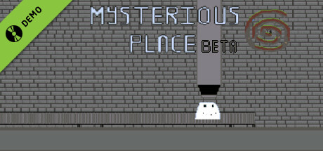 Mysterious Place Demo