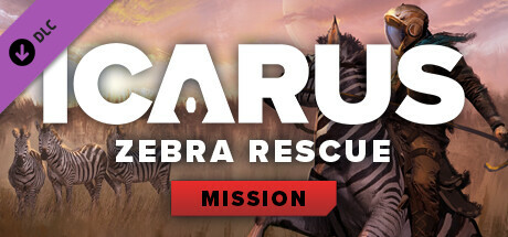 Icarus: Zebra Rescue Mission